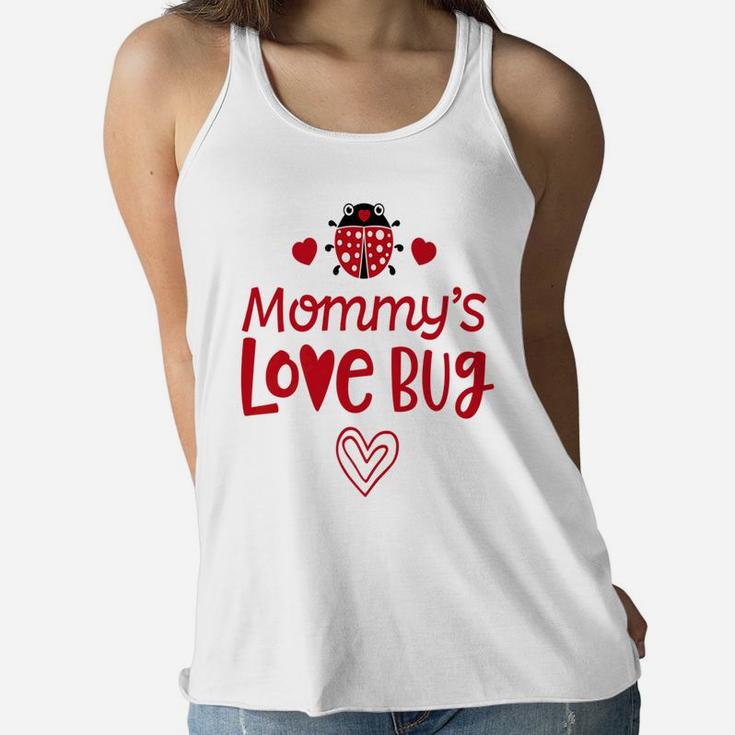 Mommys Love Bug Valentines Day Mom Kids Boys Girls Ladies Flowy Tank