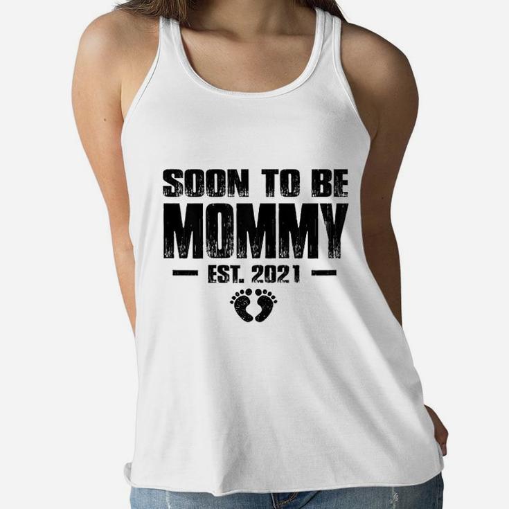 Soon To Be Mommy 2021 Expecting Mom Gifts Ladies Flowy Tank