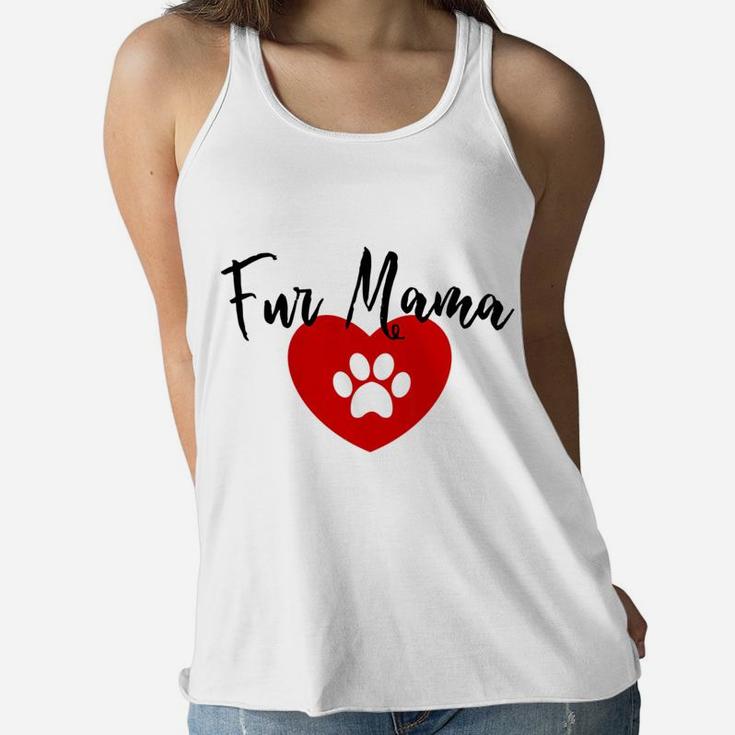 Womens Fur Mama Graphic Dog Lover Gift For Women Ladies Flowy Tank
