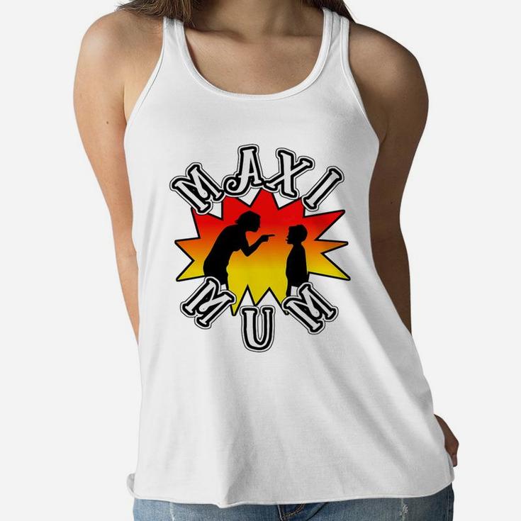 Womens Mothers Day Angry Mom Maximum Ladies Flowy Tank