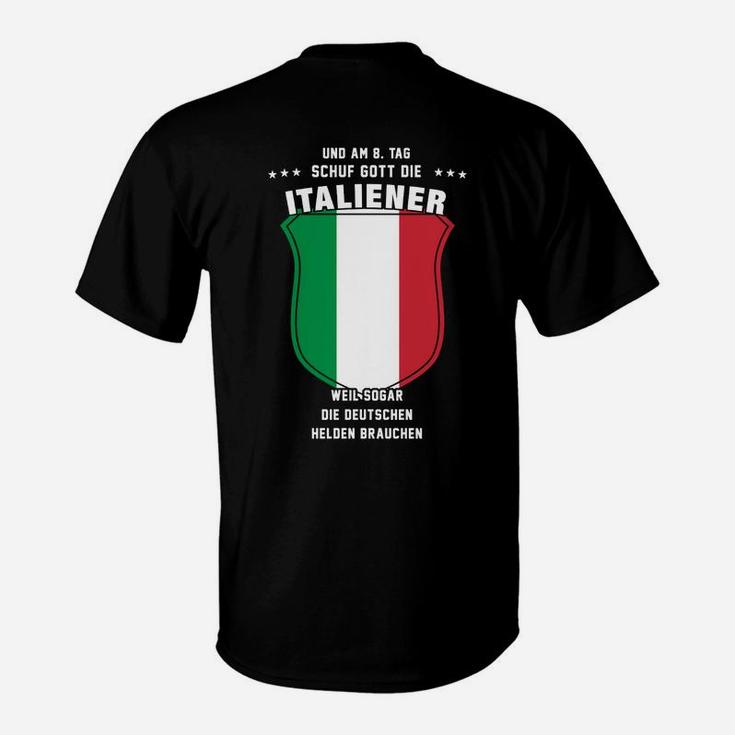 8. Tag Gott schuf Italiener T-Shirt mit Flagge, Humor für Deutsche