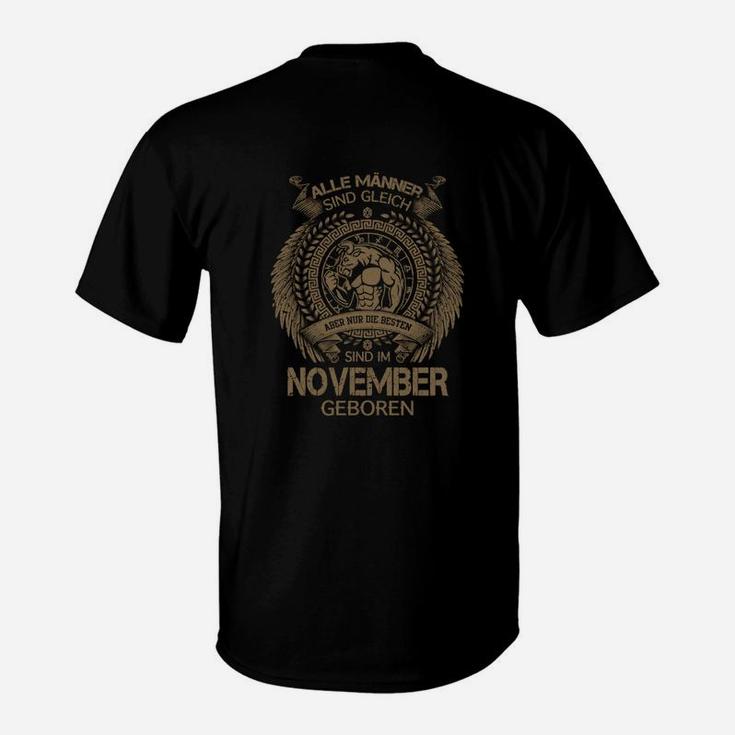 Alle Männer Sind Im November Geboren T-Shirt