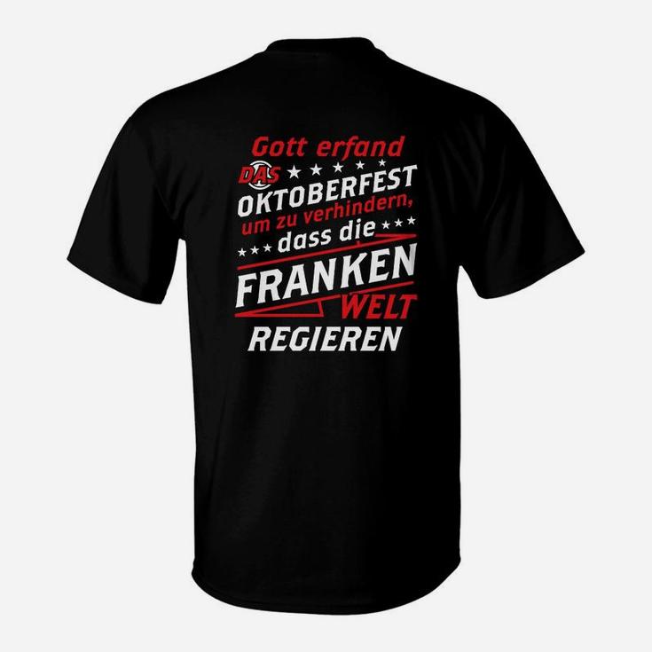 Franken Oktober Einmalige Ausgabe T-Shirt