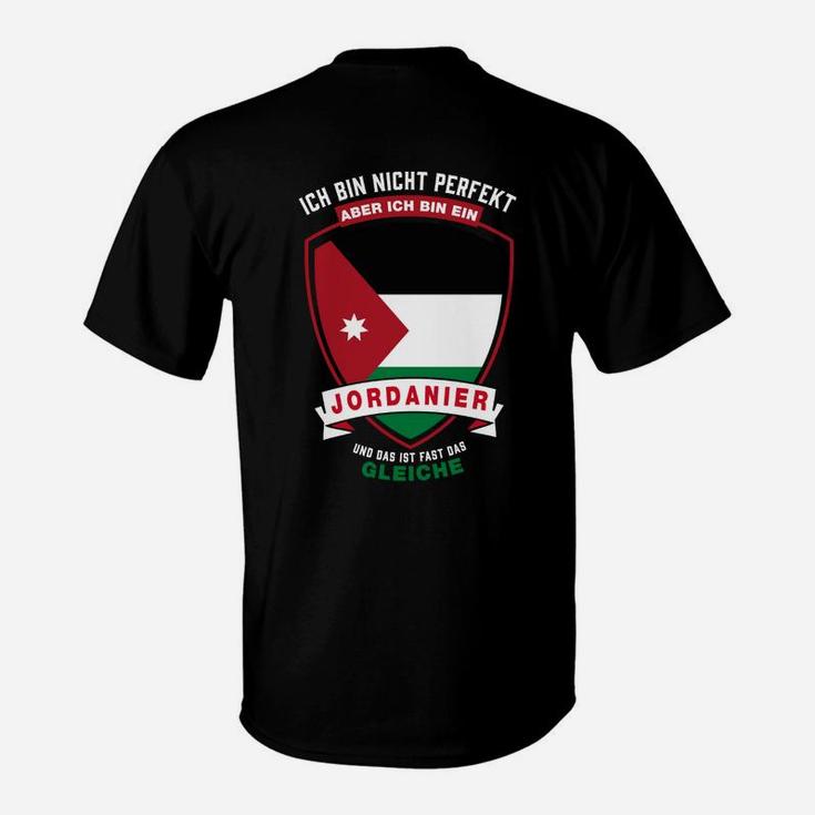 Ich Bin Nicht Perfekt, Aber Jordanier T-Shirt mit Nationalstolz