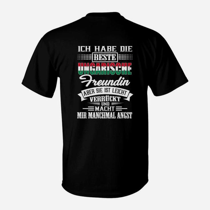Ich Habe Die Beste Ungarische Freundin T-Shirt