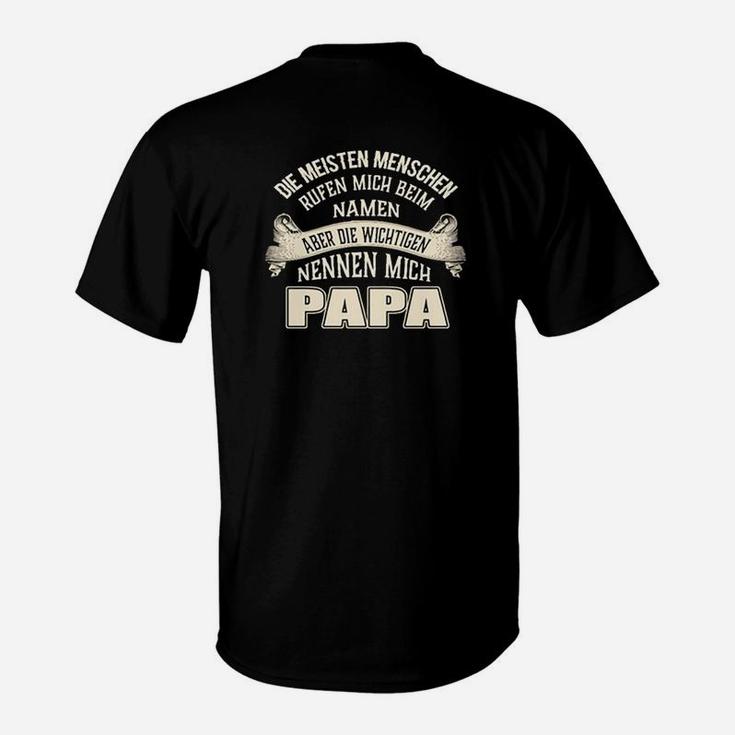 Schwarzes Herren T-Shirt Wichtigsten nennen mich Papa, Familienliebe Motiv