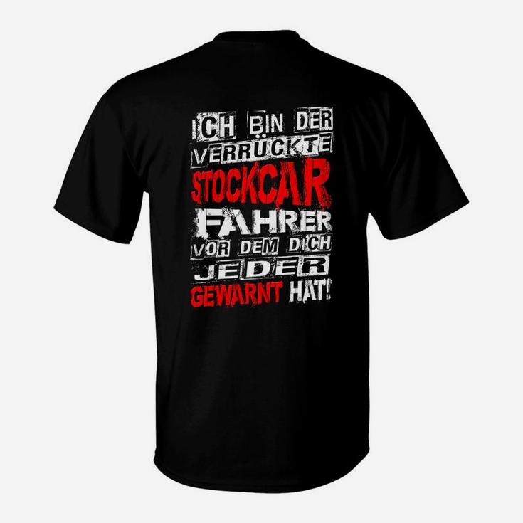 Vorrücker Stockcar Fahrer T-Shirt