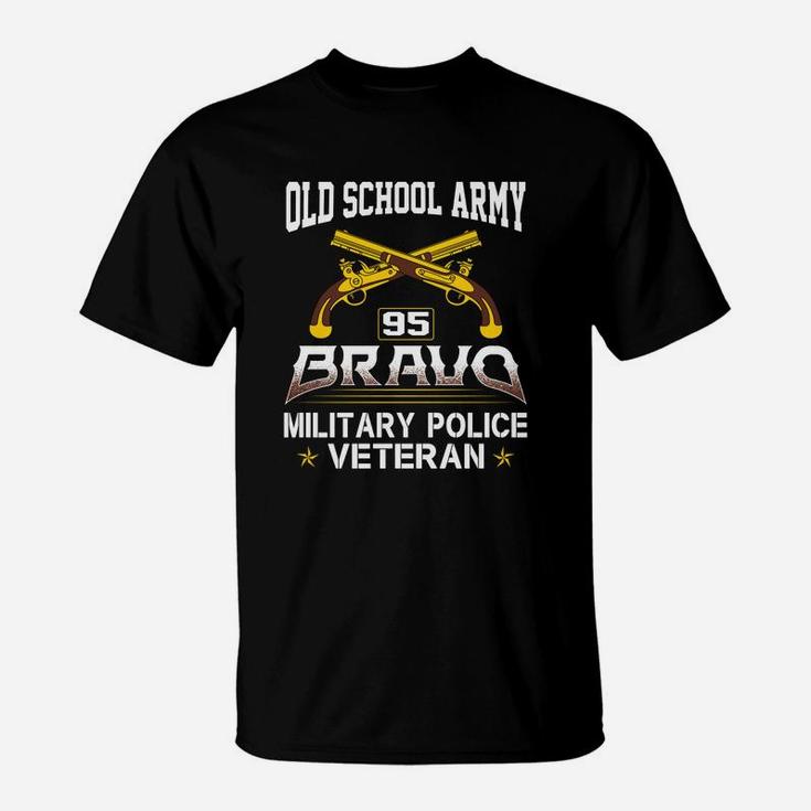 Old School Army 95 Bravo Military Police Veteran T-Shirt | Seseable
