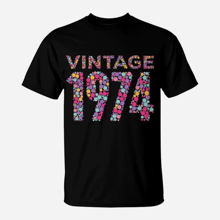 Vintage 1974 T-Shirt - 45th Birthday Gift For Men And Women Vintage 1974 T-Shirt - 45th Birthday Gift For Men And Women