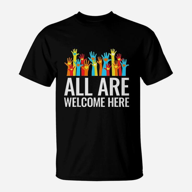 All Are Welcome Here Immigrant Rights Diversity Gift T-Shirt