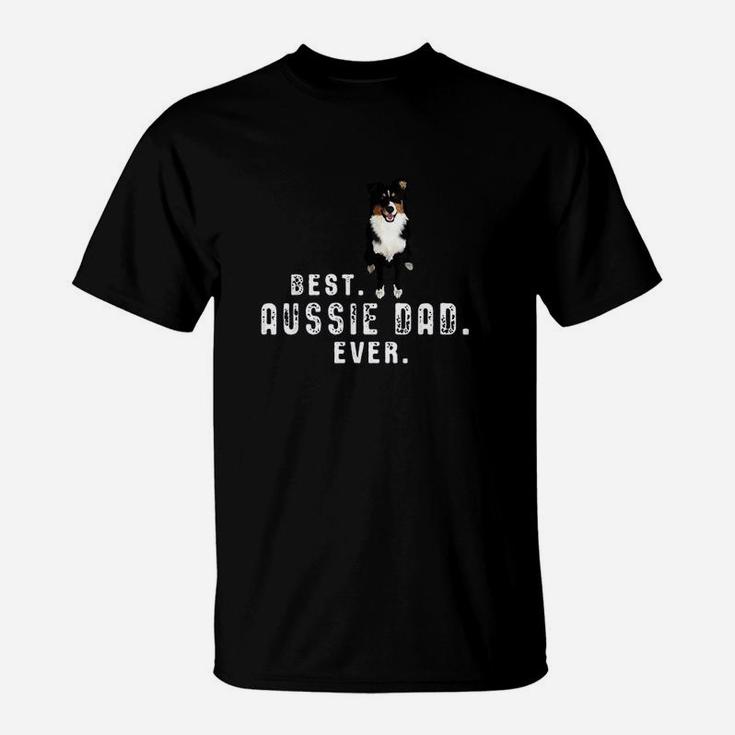 Australian Shepherd Best Aussie Dad Ever Gift T-Shirt