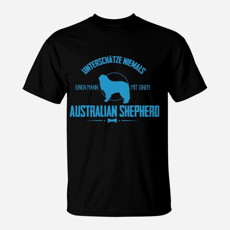 Australien Shepherd T-Shirt, Herr Unterschätzt Nie Mann mit Aussie