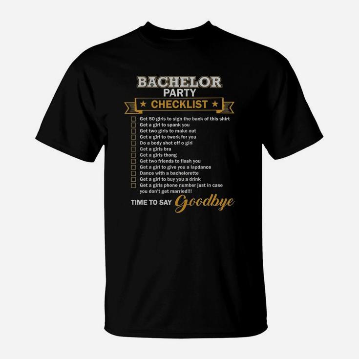 Bachelor Party Shirt Funny Bachelor Party Checklist Shirt T-Shirt