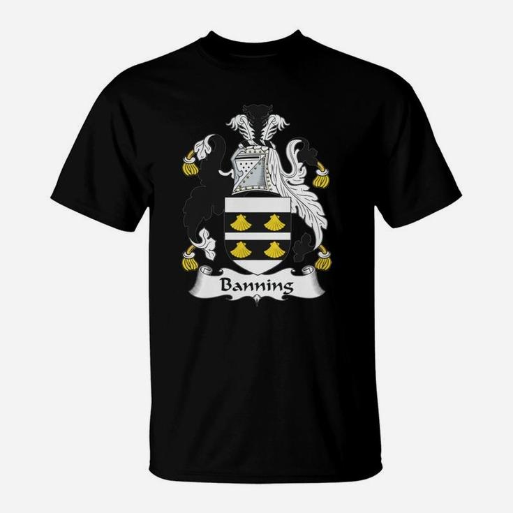 Banning Family Crest / Coat Of Arms British Family Crests T-Shirt