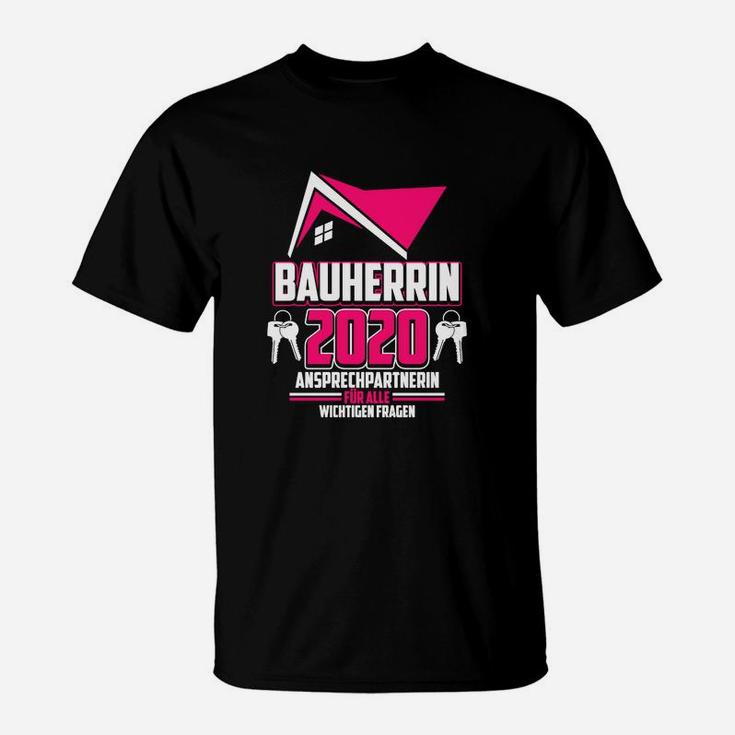 Bauherrin 2020 I Bauherren Baustellen T-Shirt