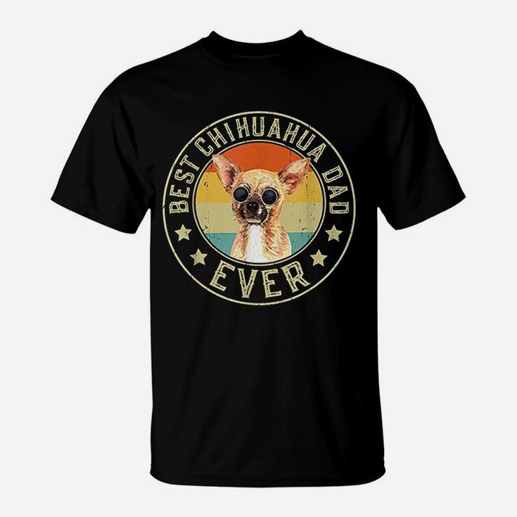 Best Chihuahua Dad Ever Design For Dog Daddy T-Shirt