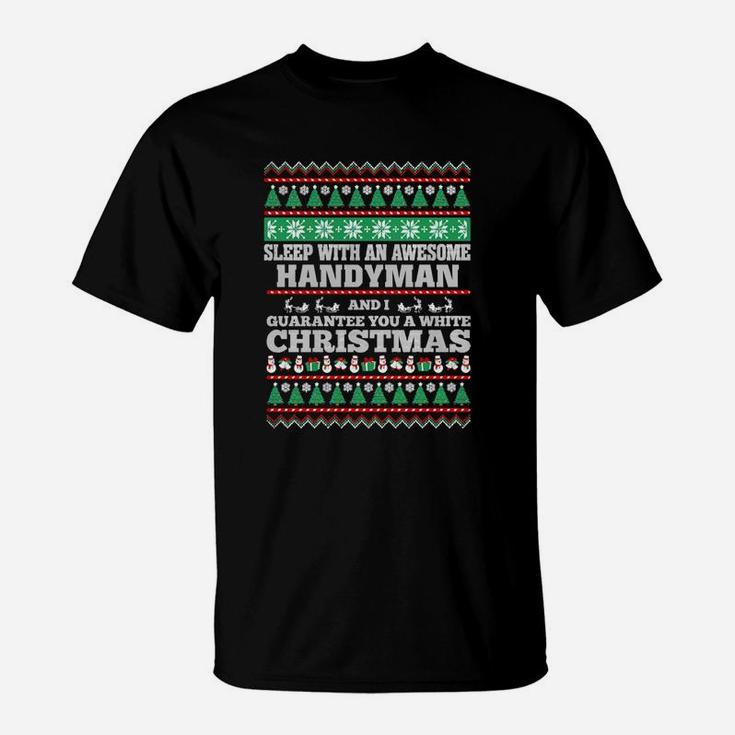 Best Family Jobs Gifts, Funny Works Gifts Ideas Sleep With Awesome Handyman T-Shirt