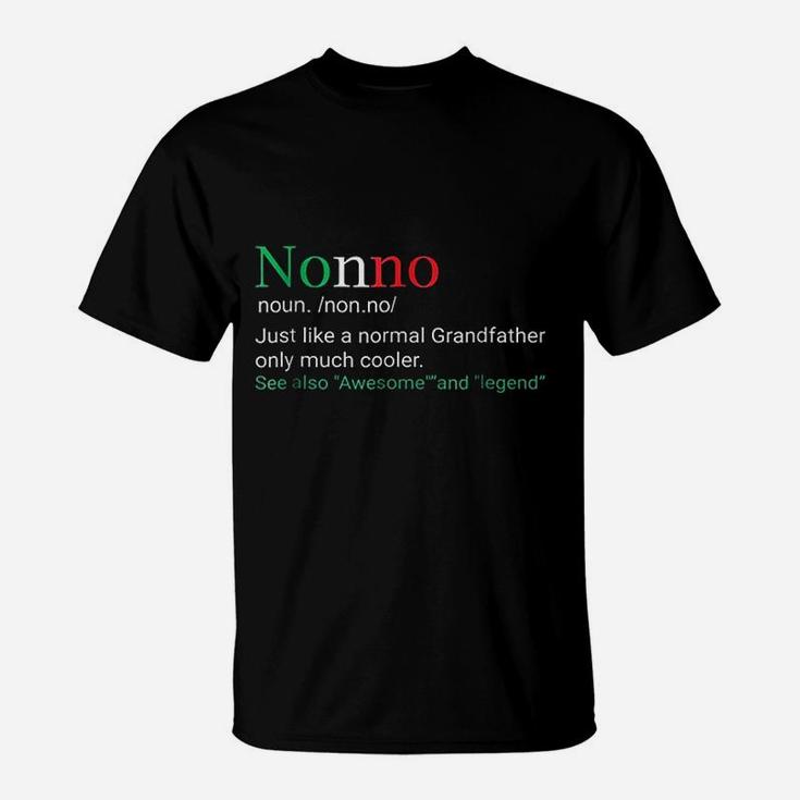 Best Funny Nonno Italian Grandfather Definition Gift T-Shirt Best Funny Nonno Italian Grandfather Definition Gift T-Shirt