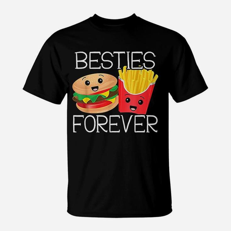 Besties Forever Hamburger French Fries Best Friends T-Shirt