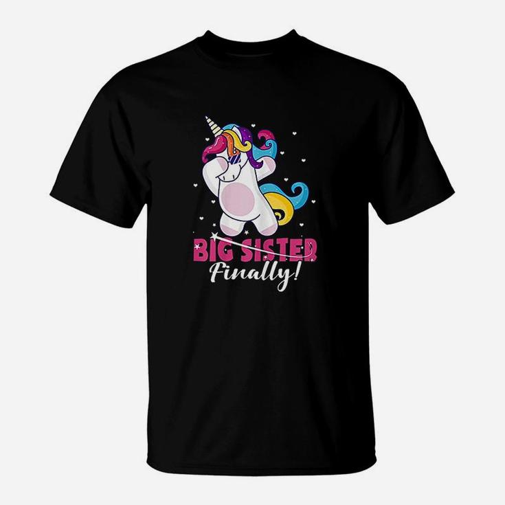 Big Sister Finally Unicorn Unicorn Dab T-Shirt