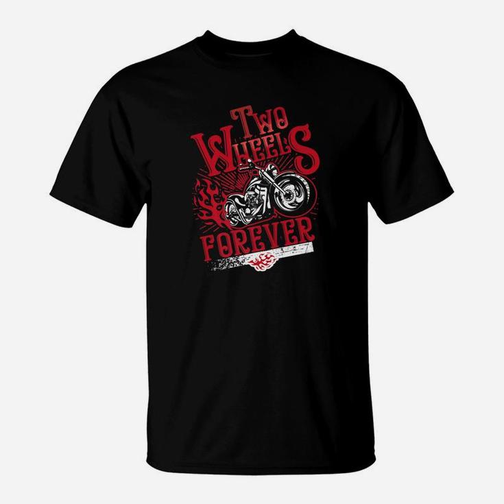 Biker Shirt Motorcycle Two Wheels Forever Ride Bike Dad Papa T-Shirt