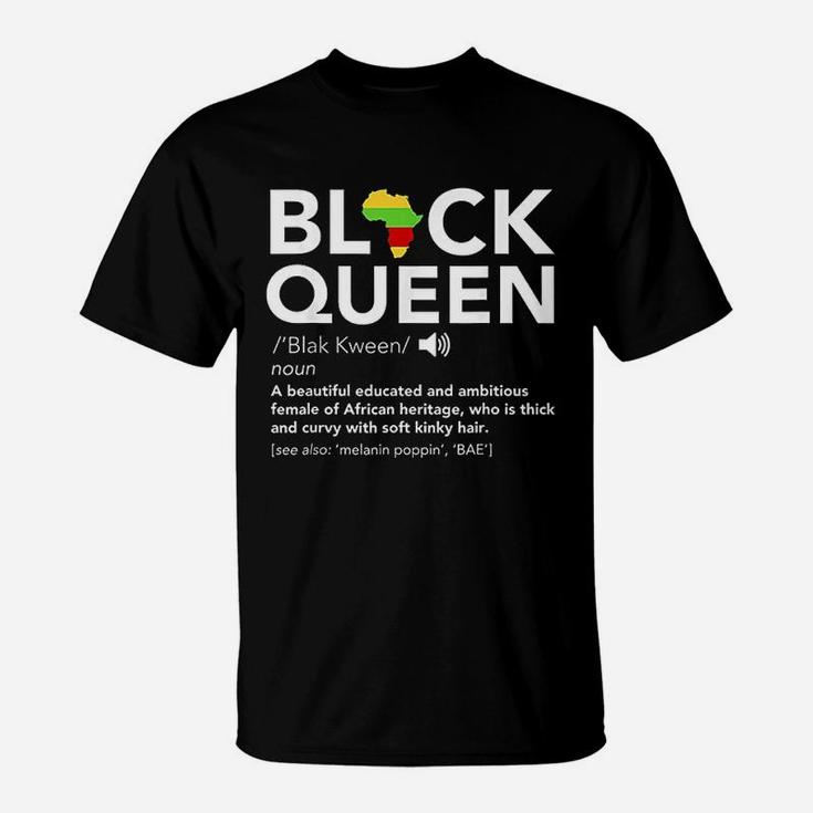 Black Queen Definition African Pride Melanin Educated T Shirt Seseable