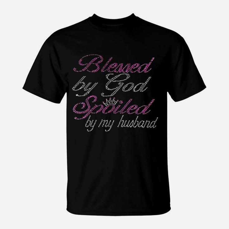 Blessed By God Spoiled My Husband Rhinestone Bling T-Shirt