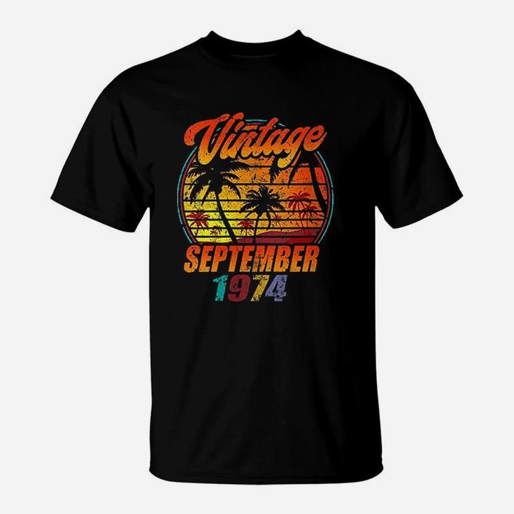 Born In September Vintage 1974 Birthday T-Shirt