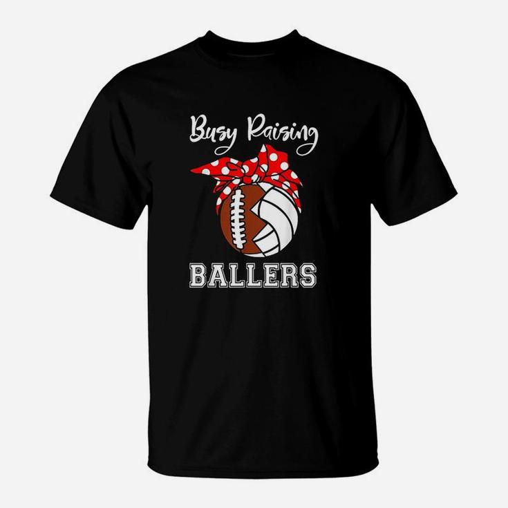 Busy Raising Ballers Funny Football Volleyball Mom T-Shirt