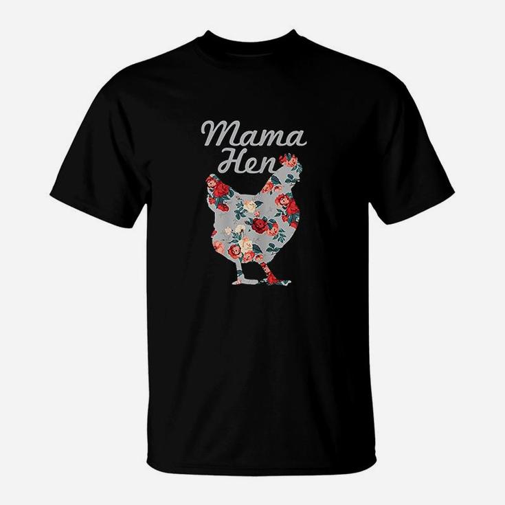 Chicken Mom Funny Mama Hen Vintage Flowers Mothers Day Gift T-Shirt