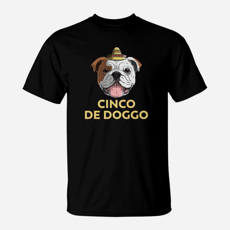 Cinco De Doggo English Bulldog Dog De Mayo Mexican T-Shirt