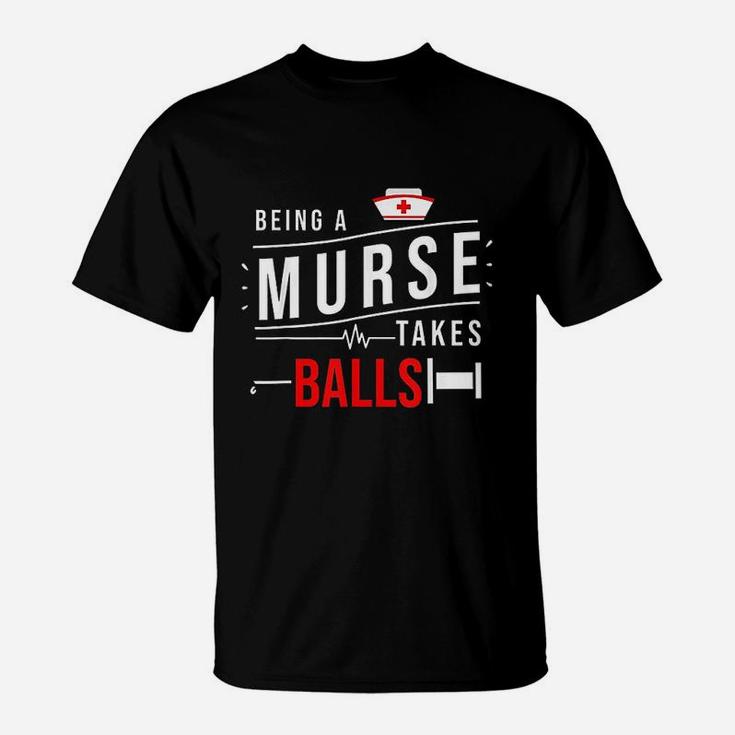 Cool Murse Murses Student Nursing Male Nurse Gift T-Shirt