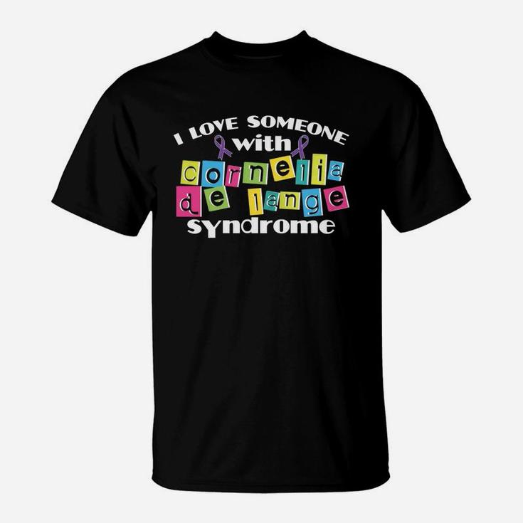 Cornelia De Lange Syndrome T-shirt Mom Dad Son Daughter T-Shirt