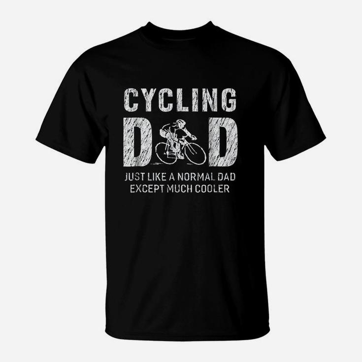 Cycling Dad Gifts For Father T-Shirt