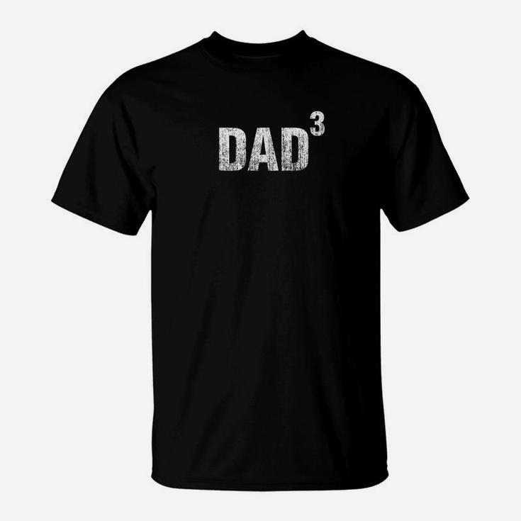 Dad Cubed Three Kids Dad Distressed T-Shirt