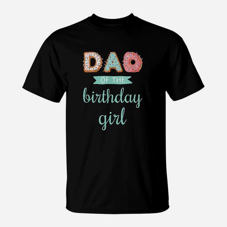Dad Of The Birthday Girl Family Donut Birthday T-Shirt