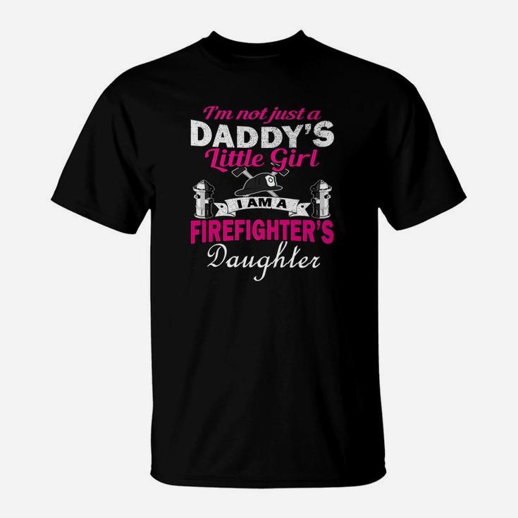 Daddys I Am A Firefighters Daughter T-Shirt