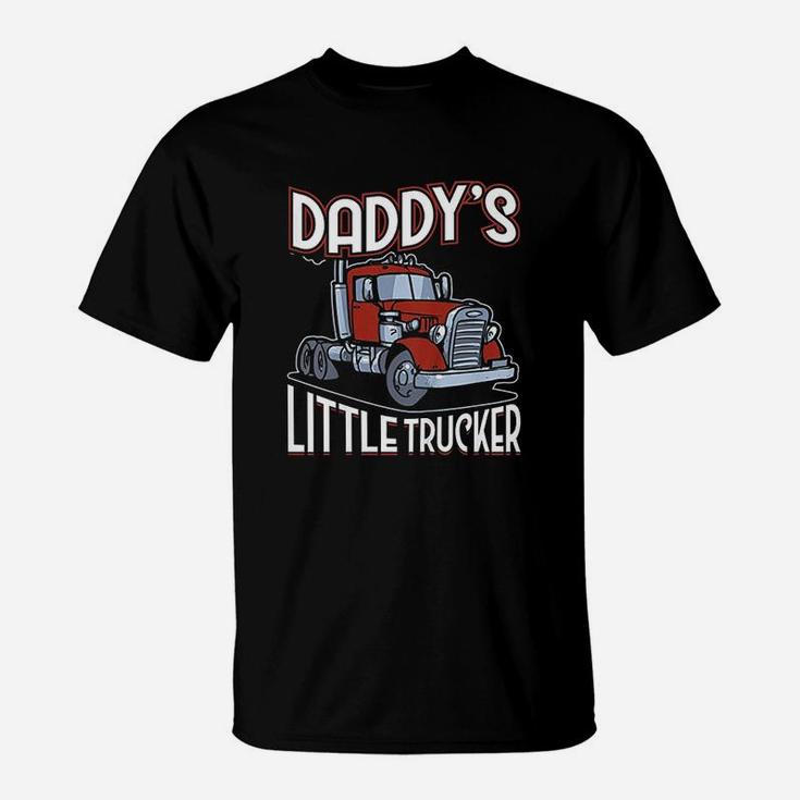 Daddys Little Trucker Truck Driver Dad T-Shirt