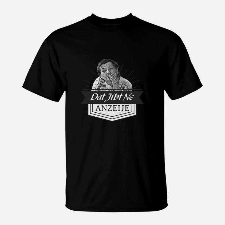 Dat Jibt Ne Anzeije Hartz4life Helle Textilien T-Shirt