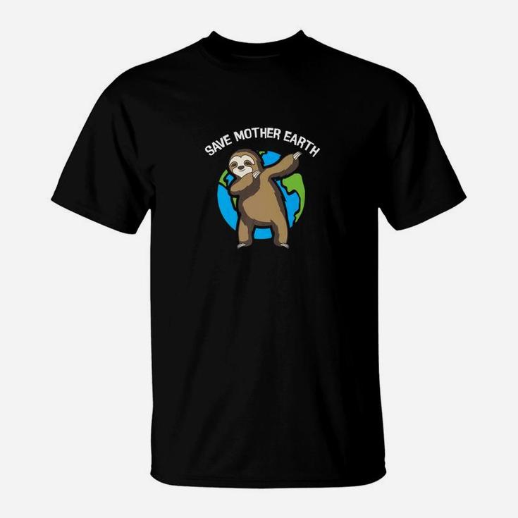 Earth Day Dabbing Sloth Save Mother Earth T-Shirt