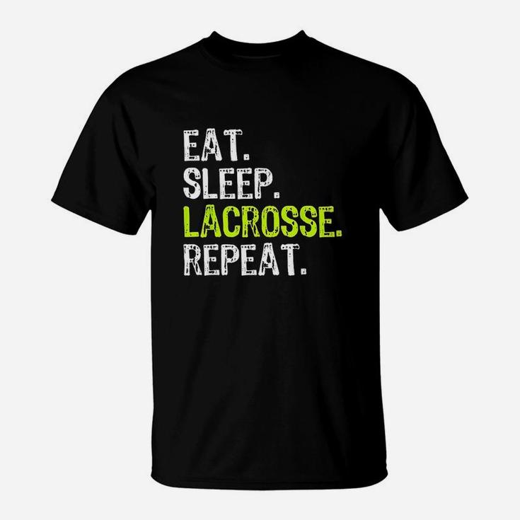 Eat Sleep Lacrosse Repeat Player Lax Funny Cool Gift T-Shirt