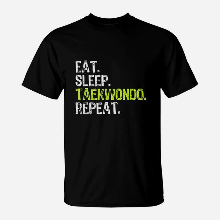 Eat Sleep Taekwondo Repeat Funny Cool Lover Gift T-Shirt