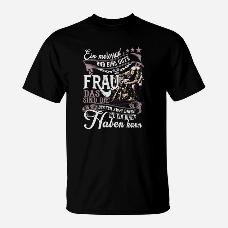 Ein Motorrad Und Eine Gute Frau T-Shirt