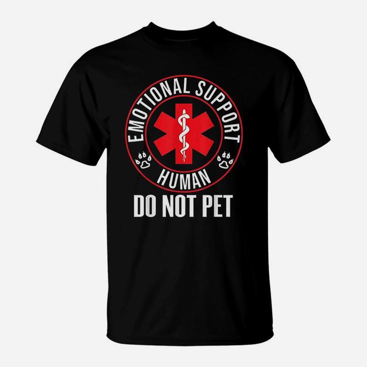 Emotional Support Human Do Not Pet Service Dog Love T-Shirt
