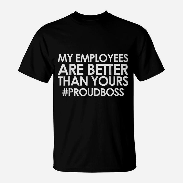 Employee Appreciation Gifts Funny Boss Gift T-Shirt
