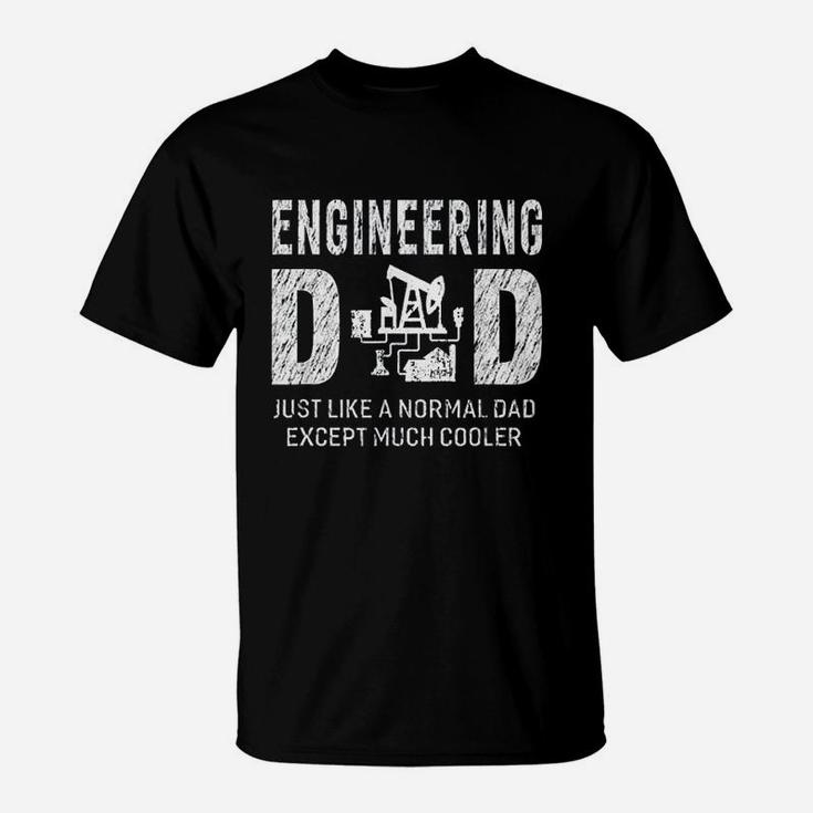 Engineering Dad Gifts For Father Engineer T-Shirt