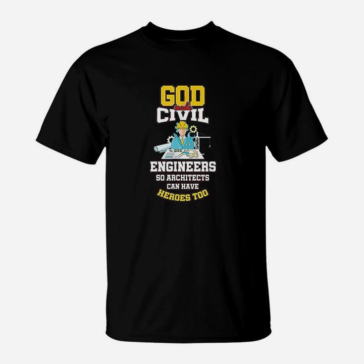 Engineering Heroes God Made Civil Engineers Building Gift T-Shirt