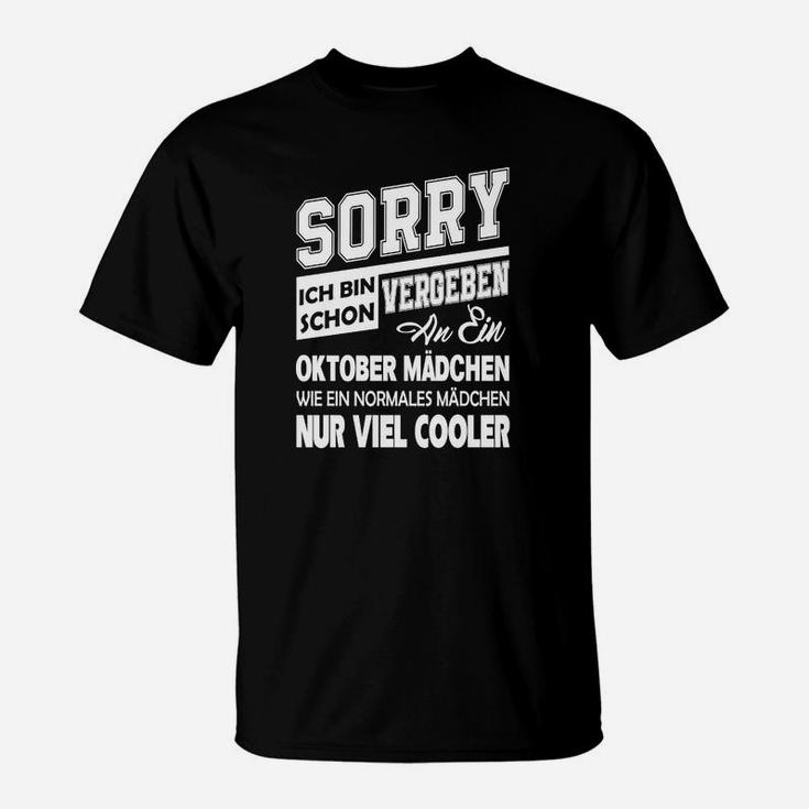 Entschuldigung Oktober Mädchen T-Shirt