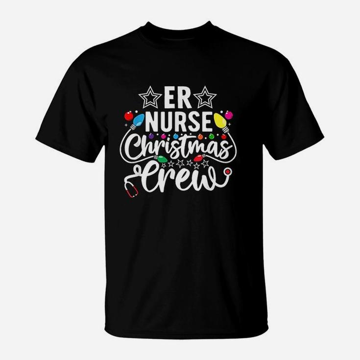 Er Nurse Christmas Crew Emergency Room Icu Nursing Squad T-Shirt