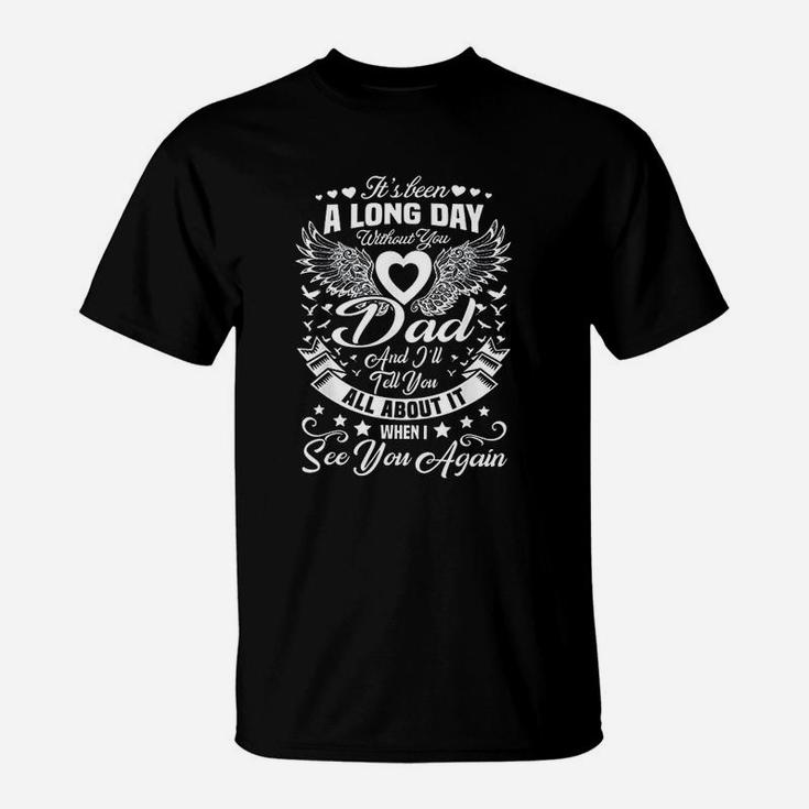 Family 365 In Loving Memory Of My Dad Missing Dad Father T-Shirt